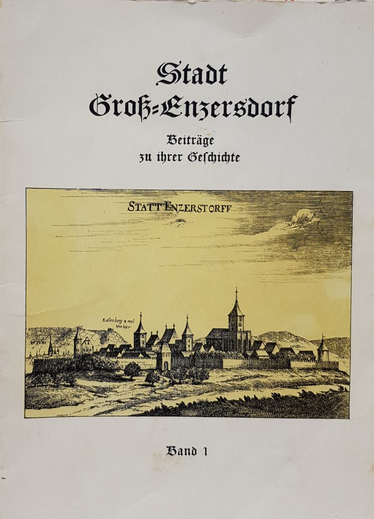 1960 „Stadt Groß-Enzersdorf Beiträge zu ihrer Geschichte“  (Band 1)  